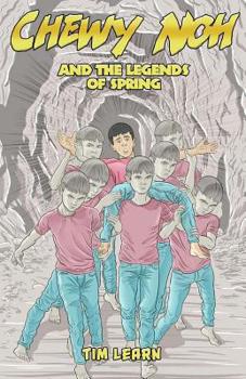 Paperback Chewy Noh and the Legends of Spring Book