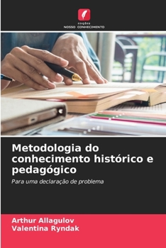 Paperback Metodologia do conhecimento histórico e pedagógico [Portuguese] Book