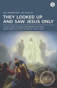 Paperback They Looked Up and Saw Jesus Only: Searching Together: Fall/Winter 2018 Book