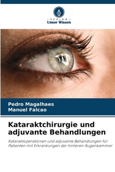 Paperback Kataraktchirurgie und adjuvante Behandlungen [German] Book