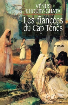 Paperback Les fiancées du Cap Ténés [French] Book