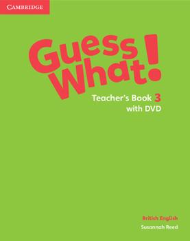 Paperback Guess What! Level 3 Teacher's Book with DVD British English Book