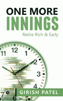 Paperback One More Innings: Retire Rich & Early Book