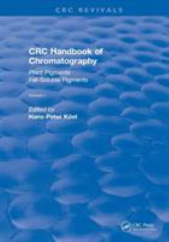 Paperback Revival: CRC Handbook of Chromatography (1988): Volume I: Plant Pigments Book