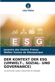 Der Kontext Der Esg (Umwelt-, Sozial- Und Governance) (German Edition)