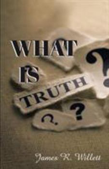 Paperback What Is Truth? Book