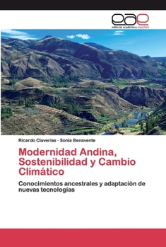 Paperback Modernidad Andina, Sostenibilidad y Cambio Climático [Spanish] Book