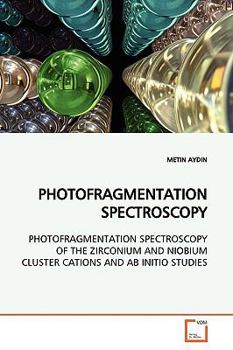 Paperback Photofragmentation Spectroscopy Book
