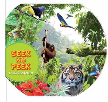 Board book Seek and Peek: In the Rainforest Book