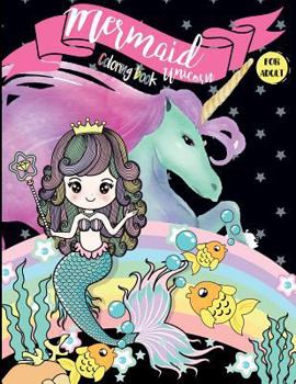 Paperback Mermaid Unicorn Coloring Books for Adults: Fun Relaxation Rainbow Fantasy Cute Animals Underwater Ocean Realms Sea Book