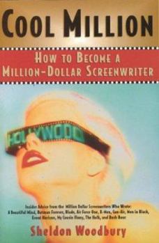 Paperback Cool Million: How to Become a Million-Dollar Screenwriter Book
