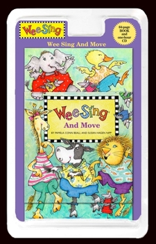 Paperback Wee Sing and Move [With CD (Audio)] Book