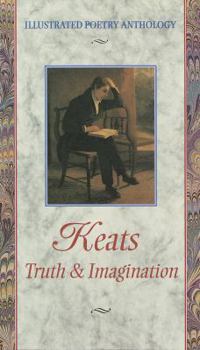 Hardcover Keats: Truth & Imagination Book