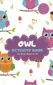 Paperback Owl Activity Book for Kids Ages 4-8 Stocking Stuffers Pocket Edition: Xmas Theme A Fun Kid Workbook Game for Learning, Coloring, Mazes, Sudoku and Mor Book