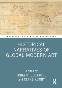 Hardcover Historical Narratives of Global Modern Art Book