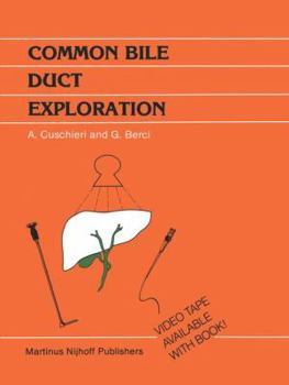 Paperback Common Bile Duct Exploration: Intraoperative Investigations in Biliary Tract Surgery Book