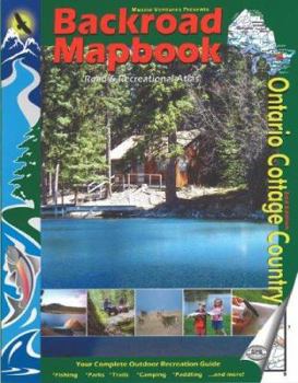 Paperback Backroad Mapbook: Ontario Cottage Country Book