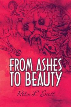 Paperback From Ashes to Beauty Book