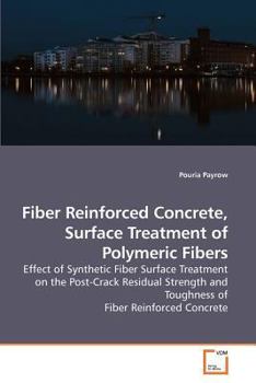 Paperback Fiber Reinforced Concrete, Surface Treatment of Polymeric Fibers Book