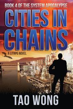 Paperback Cities in Chains: An Apocalyptic LitRPG Book