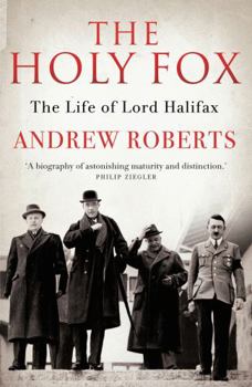 Paperback Holy Fox: The Life of Lord Halifax Book