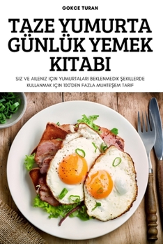 Paperback Taze Yumurta Günlük Yemek Kitabi [Turkish] Book