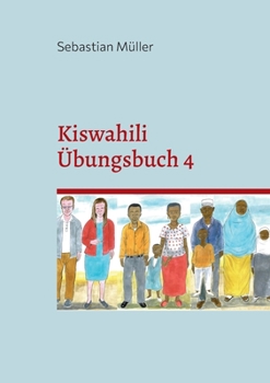 Paperback Kiswahili Übungsbuch 4 [German] Book