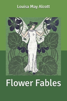 Flower Fables