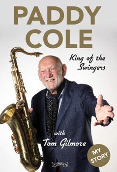 Hardcover Paddy Cole: King of the Swingers Book