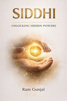 Paperback Siddhi: Unlocking Hidden Powers Book