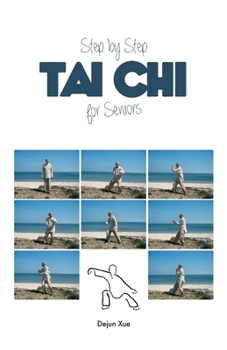 Paperback Tai Chi for Seniors, Step by Step Book