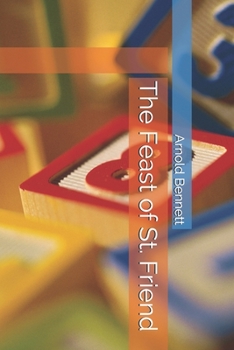Paperback The Feast of St. Friend Book