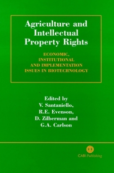 Hardcover Agriculture and Intellectual Property Rights: Economic, Institutional and Implementation Issues in Biotechnology Book