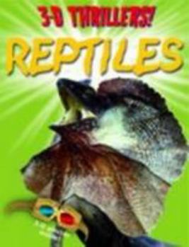 Paperback 3D Thrillers! Reptiles Book