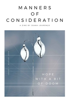 Paperback Manners of Consideration: Hope with a bit of doom Book