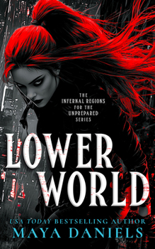 Paperback Lower World: A Snarky Urban Fantasy Vampire Series Book