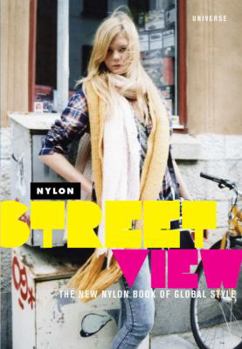 Paperback Street View: The New Nylon Book of Global Style Book