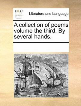 Paperback A Collection of Poems Volume the Third. by Several Hands. Book