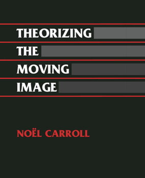 Paperback Theorizing the Moving Image Book