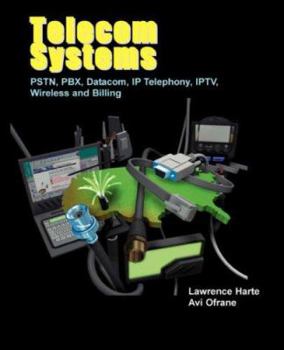 Paperback Telecom Systems, PSTN, Pbx, Datacom, IP Telephony, Iptv, Wireless and Billing Book