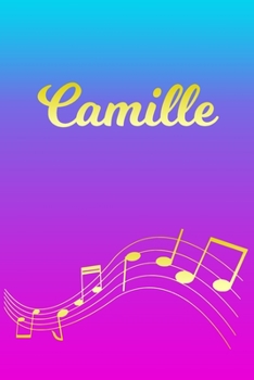 Paperback Camille: Sheet Music Note Manuscript Notebook Paper - Pink Blue Gold Personalized Letter C Initial Custom First Name Cover - Mu Book