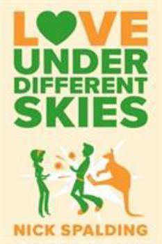 Love...Under Different Skies - Book #3 of the Love...