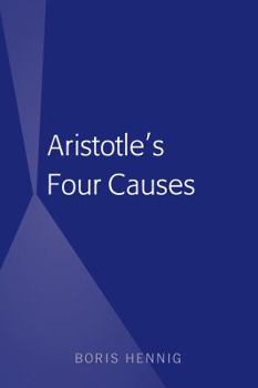 Hardcover Aristotle's Four Causes Book