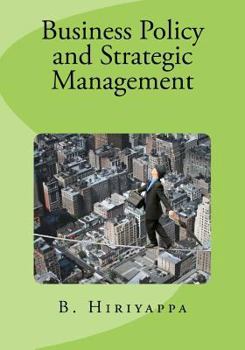 Paperback Business Policy and Strategic Management Book