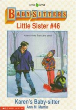 Karen's Baby-sitter (Baby-Sitters Little Sister, 46) - Book #46 of the Baby-Sitters Little Sister