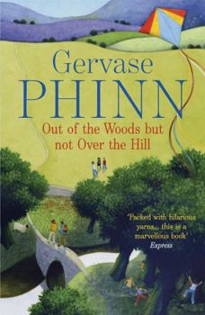 Paperback Out of the Woods But Not Over the Hill Book