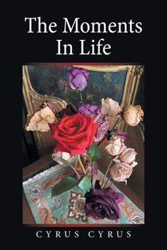 Paperback The Moments in Life Book