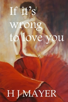 Paperback If it's wrong to love you Book