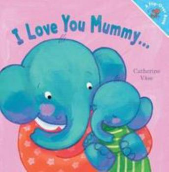 Paperback I Love You Mummy... I Love You Daddy! Book