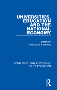 Paperback Universities, Education and the National Economy Book